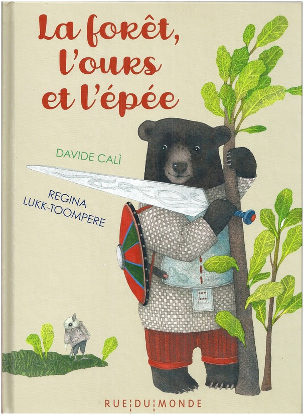 La forêt l ours et l épée NVL Centre Denise Escarpit