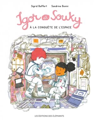 Igor et Souky à la conquête de l’espace