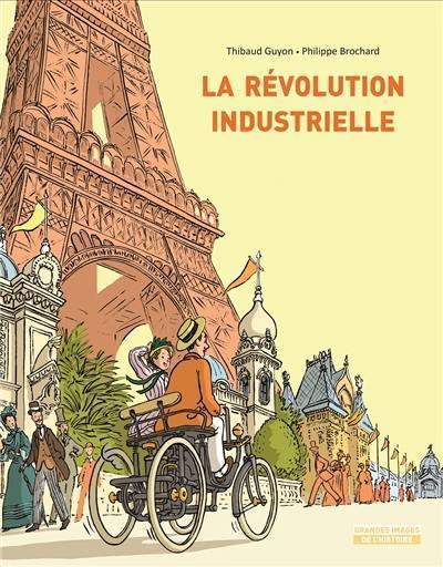 La révolution industrielle