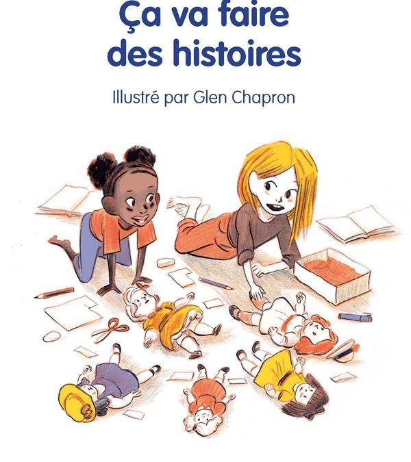 Ça va faire des histoires