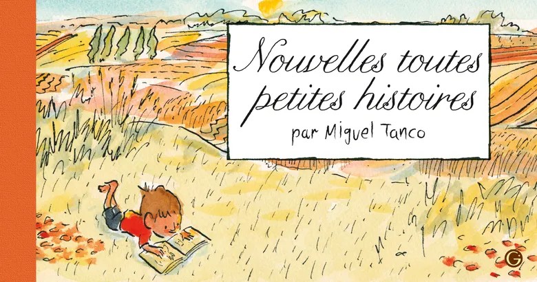 Nouvelles toutes petites histoires