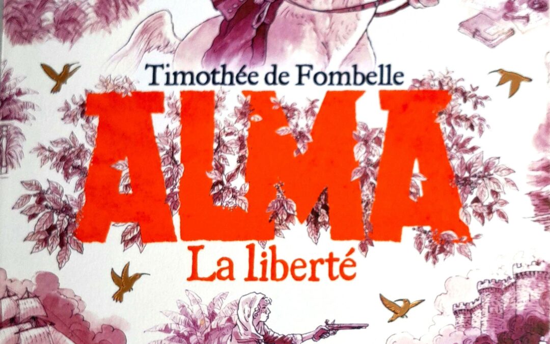 Alma La liberté