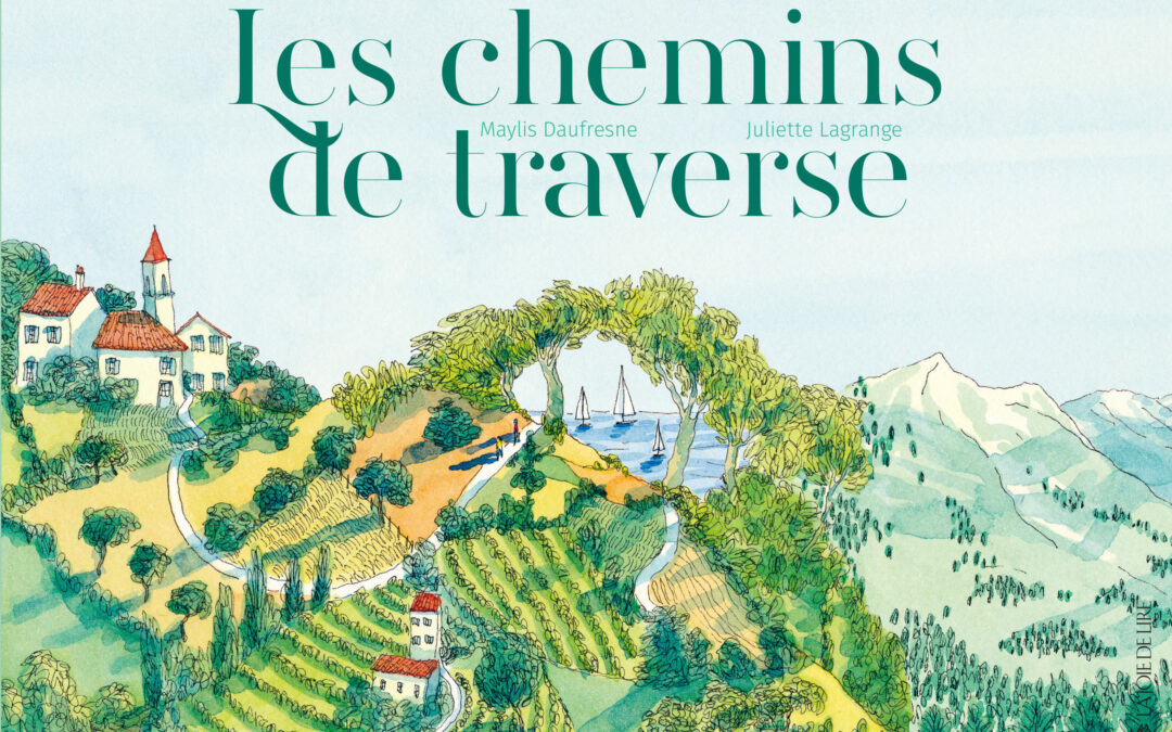 Les Chemins de traverses