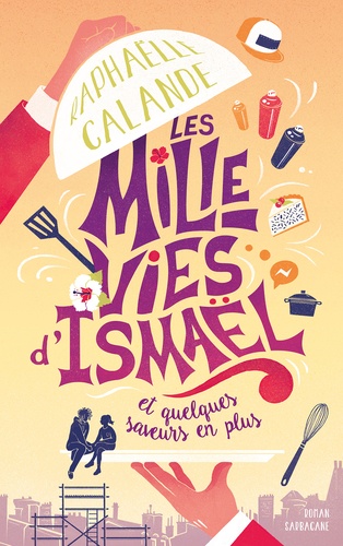 Les milles vies d’Ismaël