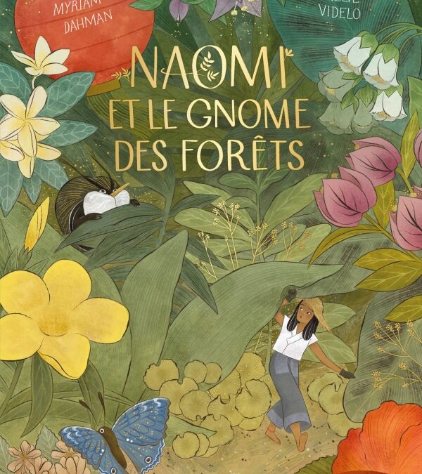 Naomi et le gnome des forêts